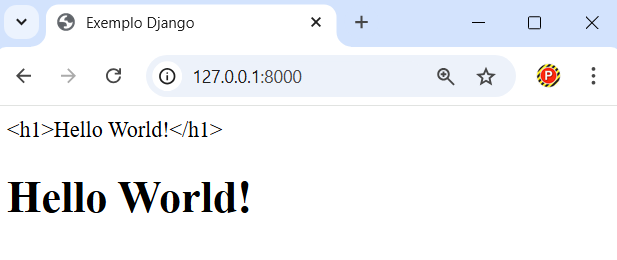 Navegador exibindo a diferença com uso de autoescape e sem retornados pelo servidor Django